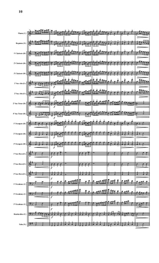 &
&
&
&
&
&
&
&
&
&
&
&
&
&
&
?
?
?
?
?
bb
#
#
#
#
#
#
bb
bb
bb
bb
#
Flauta (C)
Requinta (Eb)
1º Clarinete (Bb)
2º Clarinete (Bb)
3º Clarinete (Bb)
1º Sax-Alto (Eb)
3º Sax-Alto (Eb)
2º Sax-Tenor (Bb)
4º Sax-Tenor (Bb)
1º Trompete (Bb)
2º Trompete (Bb)
3º Trompete (Bb)
1º Sax-Horn (Eb)
2º Sax-Horn (Eb)
3º Sax-Horn (Eb)
1º Trombone (C)
2º Trombone (C)
3º Trombone (C)
Bombardino (C)
Tuba (Eb)
67 œb œ œ œ œ œn œ œ
œn œ œ œ œ œ# œ œ
œn œ œ œ œ œ# œ œ
œn œ œ œ œ œ# œ œ
œn œ œ œ œ œ# œ œ
œ œ œ œ œ œ œ
œ œ œ œ œ œ œ
œ œ œ œ œ œ œ
œ œ œ œ œ œ œ
67
œ œ œ œ
œ œ œ œ
œ œ œ œ
˙ ˙
˙ ˙
˙ ˙
˙ ˙
˙ ˙
˙
˙
œ œ œ œ œ œ œ
˙ ˙
œb
œ œ œ œ œ œ
œn
œ œ œ œ œ œ
œn œ œ œ œ œ œ
œn
œ œ œ œ œ œ
œn
œ œ œ œ œ œ
œ
f
œ œ œ œ œ œ
œ
f
œ œ œ œ œ œ
œ
f
œ œ œ œ œ œ
œ
f
œ œ œ œ œ œ
œ œ œ œ œ œ œ
œ
f
œ œ œ œ œ œ
œ
f
œ œ œ œ œ œ
f
œ œ œ œn
f
œ œ œ œ
f
œ œ œ œ
f
˙ œ œ
f
˙ œ œ
f
˙ œ œb
f
œ œ œ œ
œ œ œ œ
œ>
œ
œ>
œ
œ> œ œ œ
œ>
œ
œ>
œ
œ> œ œ œ
œ>
œ
œ>
œ
œ> œ œ œ
œ>
œ œ>
œ œ> œ œ œ
œ>
œ œ>
œ œ> œ œ œ
œ>
œ
œ>
œ
œ> œ œ œ
œ>
œ œ>
œ œ> œ œ œ
œ>
œ
œ>
œ
œ œ œ œ
œ>
œ œ>
œ œ œ œ œ
f
œ> œ> œ> œ>
œ œ œ œ
œ œ œ œ
w
w
w
œ œ œ œ œ œ œ
œ œ œ œ œ œ œ
œ œ œ œ œ œ œ
œ œ œ œ
œ œ œ œ
œ œ œ œ œ œ œ
œ œ œ œ œ œ œ
œ œ œ œ œ œ œ
œ
œ œ œ œ œ œ
œ
œ œ œ œ œ œ
œ œ œ œ œ œ œ
œ œ œ œ œ œ œ
˙
œ œ œ œ
˙ œ œ œ œ
œ
œ œ œ œ œ œ
œ
œ œ œ œ œ œ
œ
œ œ œ œ œ œ
œ œ œ œn
œ œ œ œ
œ œ œ œ
˙
œ œ
˙ œ œ
˙ œ œb
œ œ œ œ
œ œ œ œ
œ>
œ
œ>
œ
œ> œ œ œ
œ>
œ
œ>
œ
œ> œ œ œ
œ>
œ
œ>
œ
œ> œ œ œ
œ>
œ œ>
œ œ> œ œ œ
œ>
œ œ>
œ œ> œ œ œ
œ>
œ
œ>
œ
œ> œ œ œ
œ>
œ œ>
œ œ> œ œ œ
œ>
œ
œ>
œ
œ œ œ œ
œ>
œ œ>
œ œ œ œ œ
œ> œ> œ> œ>
œ œ œ œ
œ œ œ œ
w
w
w
œ œ œ œ œ œ œ
œ œ œ œ œ œ œ
œ œ œ œ œn œ œ
œ œ œ œ
œ œ œ œ
œ œ>
œ œ>
œ œ
>
œ œ
>
œ œ> œ œ>
œ œ> œ œ>
œ œ> œ œ>
œ œ> œ œ>
œ œ> œ œ>
œ
œ œ œ œ œ œ
œ œ œ œ œ œ œ
œ œ>
œ œ>
œ œ
>
œ œ
>
œ œ>
œ œ
>
˙ ˙
˙ ˙
˙ ˙
œ œ œ œ œ
œ œ œ œ œ
œ œ œ œ œ
œ œ œ œ œ œ
œ
œ œ œ
œ
œ>
œ
œ>
œ
œ>
œ
œ>
œ œ>
œ
œ>
œ œ> œ œ>
œ œ> œ œ>
œ
œ>
œ
œ>
œ œ> œ œ>
œ œ œ œ œ# œ œ
œ œ œ œ œ# œ œ
œ
œ>
œ
œ>
œ œ
>
œ œ
>
œ œ
>
œ œ
>
˙ ˙
˙ ˙
˙ ˙
œ œ œ œ œ
œ œ œ œ œ
œ œ œ œ
œ
œ œ œ œ œ œ
œ œ œ œ
œ
œ œ œ œ œ œ
œ
œ œ œ œ œ œ
œ
œ œ œ œ œ œ
œ
œ œ œ œ œ œ
œ
œ œ œ œ œ œ
œ
œ œ œ œ œ œ
œ
œ œ œ œ œ œ
˙n ˙
˙n ˙
œ Œ ˙
œ Œ ˙
œ Œ ˙
˙ œ œ
˙ œ œ
˙ œ œ
œ œ œ œ œ
œ œ œ œ œ
œ œ œ œ œ
˙ ˙
˙
˙
10
 