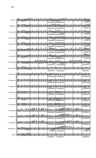 &
&
&
&
&
&
&
&
&
&
&
&
&
&
&
?
?
?
?
?
bb
#
#
#
#
#
#
bb
bb
bb
bb
#
Flauta (C)
Requinta (Eb)
1º Clarinete (Bb)
2º Clarinete (Bb)
3º Clarinete (Bb)
1º Sax-Alto (Eb)
3º Sax-Alto (Eb)
2º Sax-Tenor (Bb)
4º Sax-Tenor (Bb)
1º Trompete (Bb)
2º Trompete (Bb)
3º Trompete (Bb)
1º Sax-Horn (Eb)
2º Sax-Horn (Eb)
3º Sax-Horn (Eb)
1º Trombone (C)
2º Trombone (C)
3º Trombone (C)
Bombardino (C)
Tuba (Eb)
83
œ œ œ œ œ œ œ œ
œ œ œ œ œ œ œ œ
œn œ œ œ œ œ œ œ
œn œ œ œ œ œ œ œ
œn œ œ œ œ œ œ œ
œ# œ œ œ œ œ œ œ
œ œ œ œ œ œ œ œ
œ œ œ œ œ œ œ œ
œn œ œ œ œ œ œ œ
83
œ œ œ œ
œ œ œ œ
œ œ œ œ
œ œ œ œ œ œ
œ œ œ œ œ œ
œ œ œ# œ œ œ
˙ œ œ
˙ œ œ
˙n œ œ
œ œ œ œ œ œ œ œ
œ œ œ# œ œ œ œ œ
œ
œ>
œ œ>
œ
œ
>
œ œ
>
œ œ> œ œ>
œ œ> œ œ>
œ œ> œ œ>
œ œ> œ œ>
œ œ> œ œ>
œ œ
œ
œ
œ
œ
˙ ˙
œ œ>
œ œ>
œ œ
> œ œ
>
œ œ
> œ œ
>
˙ ˙
˙ ˙
˙ ˙
œ œ œ œ œ
œ œ œ œ œ
œ œ œ œ œ
˙ ˙
>
˙ ˙
œ
œ>
œ
œ>
œ
œ>
œ
œ>
œ œ>
œ
œ>
œ œ> œ œ>
œ œ> œ œ>
œ
œ>
œ
œ>
œ œ>
œ œ>
œ
œ
œ
œ
œ
œ
œ
œ
˙ ˙
œ
œ>
œ
œ>
œ œ
>
œ œ
>
œ œ
>
œ œ
>
˙ ˙
˙ ˙
˙ ˙
œ œ œ œ œ
œ œ œ œ œ
œ œ œ œ
œ
˙
>
˙
>
˙ ˙
œ
œ œ œ œ œ œ
œ
œ œ œ œ œ œ
œ
œ œ œ œ œ œ
œ
œ œ œ œ œ œ
œ
œ œ œ œ œ œ
œ
œ œ œ œ œ œ
œ
œ œ œ œ œ œ
œ
œ œ œ œ œ œ
˙
˙
œ œ œ œ œ
œ
œ œ œ œ
œ œ œ œ œ
œ œ œ œ œ
œ œ œ œ œ œ
œ œ œ œ œ œ
œ œ ˙
œ œ ˙
œ œ ˙
˙
>
œ œ œ œ
˙
˙
œ œ œ œ œ œ œ œ
œ œ œ œ œ œ œ œ
œ œ œ œ œ œ œ
œ
œ œ œ œ œ œ œ œ
œ œ œ œ œ œ œ œ
œ œ œ œ œ œ œ
œ
œ œ œ œ œ œ œ œ
œ œ œ œ œ œ œ œ
˙ ˙
œ œ œ œ
œ œ œ œ
œ œ œ œ
œ œ œ œ œ œ
œ œ œ œ œ œ
œ œ œ œ œ œ
œ œ œ œ œ œ œ
œ œ œ œ œ œ œ
œ œ œ œ œ œ œ
œ œ œ œ œ œ œ œ
˙ ˙
œ
œ>
œ œ>
œ
œ
>
œ œ
>
œ œ> œ œ>
œ
œ> œ œ>
œ
œ> œ œ>
œ œ> œ œ>
œ œ> œ œ>
f
œ œ
œ
œ
œ
œ
˙ ˙
œ œ>
œ œ>
œ œ
> œ œ
>
œ œ
> œ œ
>
˙ ˙
˙ ˙
˙ ˙
œ œ œ œ œ
œ œ œ œ œ
œ œ œ œ œ
œ œ œ œ
˙ ˙
œ
œ>
œ
œ>
œ
œ>
œ
œ>
œ œ>
œ
œ>
œ œ> œ Œ
>
œ œ> œ Œ
>
œ
œ>
œ
œ>
œ œ>
œ œ>
œ
œ
œ
œ
œ
œ
œ
œ
˙ ˙
œ
œ>
œ
œ>
œ œ
>
œ œ
>
œ œ
>
œ œ
>
˙ ˙
˙ ˙
˙ ˙
œ œ œ œ œ
œ œ œ œ œ
œ œ œ œ
œ
˙ ˙
˙ ˙
œ
œ œ œ œ œ œ
œ
œ œ œ œ œ œ
œ
œ œ œ œ œ œ
œ
œ œ œ œ œ œ
œ
œ œ œ œ œ œ
œ
œ œ œ œ œ œ
œ
œ œ œ œ œ œ
œ
œ œ œ œ œ œ
˙
˙
œ œ œ œ œ
œ
œ œ œ œ
œ œ œ œ œ
œ œ œ œ œ
œ œ œ œ œ
œ œ œ œ œ
˙ ˙
˙ ˙
˙ ˙
˙
œ œ œ œ
˙ ˙
12
 