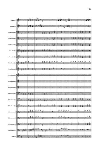 &
&
&
&
&
&
&
&
&
&
&
&
&
&
&
?
?
?
?
?
bb
#
#
#
#
#
#
bb
bb
bb
bb
#
Flauta (C)
Requinta (Eb)
1º Clarinete (Bb)
2º Clarinete (Bb)
3º Clarinete (Bb)
1º Sax-Alto (Eb)
3º Sax-Alto (Eb)
2º Sax-Tenor (Bb)
4º Sax-Tenor (Bb)
1º Trompete (Bb)
2º Trompete (Bb)
3º Trompete (Bb)
1º Sax-Horn (Eb)
2º Sax-Horn (Eb)
3º Sax-Horn (Eb)
1º Trombone (C)
2º Trombone (C)
3º Trombone (C)
Bombardino (C)
Tuba (Eb)
148
∑
∑
œ œ œ
œ# œ œ
œ# œ œ
œ œ œ
œ œ œ
œ œ œ
œ# œ œ
148
∑
∑
∑
Œ œ œ
Œ œ œ
Œ œ œ
∑
∑
∑
‰ J
œ œ œ œ œ
œ Œ Œ
Œ
j
œ# œ j
œ œ
Œ
j
œ# œ j
œ œ
˙ œ
˙ œ
˙ œ
˙ œ
˙ œ
˙ œ
˙ œ
∑
∑
∑
Œ œ œ
Œ œ œ
Œ œ œ
Œ
œ œ
Œ
œ œ
Œ ˙
‰ J
œ œ œ œ œ
œ œ œ
œ œ œ œ œ œ
œ œ œ œ œ œ
.˙
.˙
.˙
.˙
.˙
.˙
.˙n
∑
∑
∑
Œ œ œ
Œ œ œ
Œ œ œ
œ œ œ
œ œ œ
˙ œ
œ œ œ œ œ œ
œ œ œ œ œ œ
.˙
.˙
œ œ œ
œ œ œ
œ œ œ
œ œ œ
œ œ œ
œ œ œ
œ œ œ
∑
∑
∑
Œ œ œ
Œ œ œ
Œ œ œ
.˙
.˙
.˙
œ ‰ J
œ œ œ
œ
Œ Œ
∑
∑
œ œ œ
œ œ œ#
œ œ œ#
œ œ œ
œ œ œ
œ œ œ
œ œ œ#
∑
∑
∑
Œ œ œ
Œ œ œ
Œ œ œ
∑
∑
∑
œ œ œ
œ
Œ Œ
Œ
j
œ œ j
œ œ
Œ j
œ œ j
œ œ
˙ œ
˙ œ
˙ œ
˙ œ
˙ œ
˙ œ
˙ œ
∑
∑
∑
Œ œ œ
Œ œ œ
Œ œ œ
Œ
œ œ
Œ
œ œ
.˙
œ œ œ œ œ œ
œ œ œ
œ œ œ œ œ œ
œ œ œ œ œ œ
.˙
.˙
.˙
.˙
.˙
.˙
.˙
∑
∑
∑
Œ œ œ
Œ œ œ
Œ œ œ
œ œ œ
œ œ œ
˙ œ
œ œ œ œ œ œ
œ œ œ œ œ œ
.˙
.˙
œ œ œ
œ œ œ
œ œ œ
œ œ œ
œ œ œ
œ œ œ
œ œ œ
∑
∑
∑
Œ œ œ
Œ œ œ
Œ œ œ
.˙
.˙
.˙
∑
œ Œ Œ
∑
∑
œ œ œ
œ œ œ
œ œ œ
œ œ œ
œ œ œ
œ œ œ
œ œ œ
∑
∑
∑
Œ œ œ
Œ œ œ
Œ œ œ
.˙
.˙
.˙
œ œ œ
œ Œ Œ
Œ j
œ# œ j
œ œ
Œ j
œ# œ j
œ œ
˙ œ
˙ œ
˙ œ
˙ œ
˙ œ
˙ œ
˙ œ
∑
∑
∑
Œ œ œ
Œ œ œ
Œ œ œ
œ œ œ
œ œ œ
œ œ œ
œ œ œ œ œ œ
œ
Œ Œ
23
 
