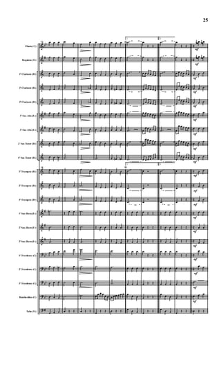 &
&
&
&
&
&
&
&
&
&
&
&
&
&
&
?
?
?
?
?
bb
#
#
#
#
#
#
bb
bb
bb
bb
#
..
..
..
..
..
..
..
..
..
..
..
..
..
..
..
..
..
..
..
..
..
..
..
..
..
..
..
..
..
..
..
..
..
..
..
..
..
..
..
..
Flauta (C)
Requinta (Eb)
1º Clarinete (Bb)
2º Clarinete (Bb)
3º Clarinete (Bb)
1º Sax-Alto (Eb)
3º Sax-Alto (Eb)
2º Sax-Tenor (Bb)
4º Sax-Tenor (Bb)
1º Trompete (Bb)
2º Trompete (Bb)
3º Trompete (Bb)
1º Sax-Horn (Eb)
2º Sax-Horn (Eb)
3º Sax-Horn (Eb)
1º Trombone (C)
2º Trombone (C)
3º Trombone (C)
Bombardino (C)
Tuba (Eb)
168 œ œ œ
œ œ œ
œ œ œ
œ œ œ
œ œ œ
œ œ œ
œ œn œ
œ œ œ
œ œ œb
168
œ œ œ
œ œ œ
œ œ œ
.˙n
.˙
.˙
œ œ œ
œ œ œb
œ œ œ
œ œ œ
œ œ œ
˙ œ
˙ œ
˙ œ
˙ œ
˙ œ
˙ œ
˙ œ
˙ œ
.˙
˙ œ
˙ œ
˙ œ
Œ œ œ
Œ œ œ
Œ œ œ
˙ œ
˙ œ
˙ œ
.˙
œ Œ Œ
˙ œ
˙
œ
˙
œ
˙
œb
˙
œb
˙
œ
˙b
œ
˙b œ
.˙
˙ œ
.˙b
.˙b
.˙b
.˙
.˙
.˙b
.˙
.˙
.˙b
œ Œ Œ
œ œ œ
œ œ œ
œ œ œ
œ œ œ
œ œ œ
œ œ œ
œ œ œ
œ œ œ
.˙
œ œ œ
œ œ œ
œ œ œ
Œ œ œ
Œ œ œ
Œ œ œ
.˙
.˙
.˙
œ œ œ œ œ œ
œ
Œ Œ
ﬁœ œ œ
œ œ œ
œ œ œ
œ œ# œn
œ œ# œn
œ œ œ
œ œ œ
œ œ œ
œ œ# œn
ﬁ
œ œ œ
œ œ œ
œ œ œ
Œ œ œ
Œ œ œ
Œ œ œ
.˙
.˙
.˙
œ œ œ œ œ œ
œ Œ Œ
1.
.˙
.˙
.˙
.˙
.˙
.˙
.˙
.˙
.˙
1.
.˙
.˙
.˙
Œ œ œ
Œ œ œ
Œ œ œ
œ œ œ
œ œ œ
œ œ œ
œ œ œ
œ œ œ
œ
Œ Œ
œ
Œ Œ
œ œ œ œ œ œ
œ œ œ œ œ œ
œ œ œ œ œ œ
œ œ œ œ œ œ
œ
œ œ œ œ œ
œ
œ œ œ œ œ
œ œ œ œ œ œ
œ Ó
œ
Ó
œ
Ó
œ Œ Œ
œ Œ Œ
œ Œ Œ
œ
Œ Œ
œ Œ Œ
œ Œ Œ
œ Œ Œ
œ
Œ Œ
2.
.˙
.˙
.˙
.˙
.˙
.˙
.˙
.˙
.˙
2.
.˙
.˙
.˙
Œ œ œ
Œ œ œ
Œ œ œ
œ œ œ
œ œ œ
œ œ œ
œ œ œ
œ œ œ
œ
Œ Œ
œ
Œ Œ
œ œ œ œ œ œ
œ
œ œ œ œ œ
œ
œ œ œ œ œ
œ œ œ œ œ œ
œ
œ œ œ œ œ
œ
œ œ œ œ œ
œ
œ œ œ œ œ
œ Œ Œ
œ
Œ Œ
œ
Œ Œ
œ Œ Œ
œ Œ Œ
œ Œ Œ
œ
Œ Œ
œ Œ Œ
œ Œ Œ
œ Œ Œ
œ
Œ Œ
Œ
j
œn
F
œ j
œ œ
Œ
j
œ#
F
œ j
œ œ
F
œ œ œ
F
œ œ œ
F
œ œ œ
F
œ œ œ
F
œ œ œ
F
œ œ œ
F
œ œ œ
Œ
F
œ œ
Œ
F
œ œ
Œ
F
œ œ
Œ
F
œ œ
Œ
F
œ œ
Œ
F
œ œ
Œ
F
œ œ
Œ
F
œ œ
F
.˙
F
œ œ œ
œ Œ Œ
25
 
