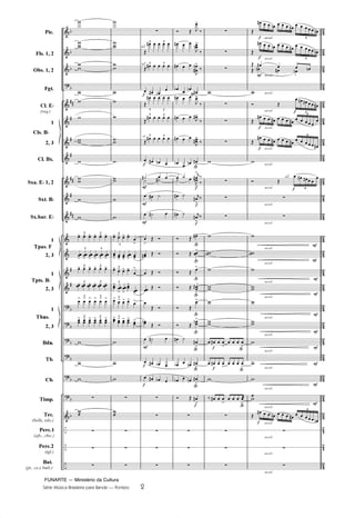 FUNARTE — Ministério da Cultura
Série Música Brasileira para Banda — Ponteio 2
	
	
	

	
	
	
	
	
	
	
	
	
	
	






	
–
–
–
D
D
D
D









D
D
D
D
D
D
D

























Pic.
Fls. 1, 2
Obs. 1, 2
Fgt.
Cl. ED
(req.)
1
2, 3
Cl. Bx.
Sxa. ED 1, 2
Sxt. BD
Sx.bar. ED
1
2, 3
1
2, 3
1
2, 3
Bdn.
Tb.
Cb.
Timp.
Tec.
(bells, xilo.)
Perc.1
(afx., chic.)
Perc.2
(tgl.)
Bat.
(pt., cx.e bmb.)
Cls. BD
Tpas. F
Tpts. BD
Tbns.
X
X
X
X
X
X
X
X
XX
X
XX
X
X
3
! ! ! 3
! ! !
3
!
!
!
3
!
!
!
3
! ! ! 3
! ! !
3
! ! ! 3
! ! !
3
!
!
! 3
!
!
!
3

! 
! 
! 3

! 
! 
!
X
X
X
z
X

z
z
z
X
X
X
X
X
X
X
X
XX
X
XX
X
X
3
! ! ! !

!3
! !
!
! !
3
! ! ! !

!
3

!

!

!

!
!
3
!
! ! !
!
3

!

! 
! 
!

!
X
X
X
z
X

z
z
z
(
(
(
G
G
(
G
G
a2
a2
a2
z
3
Ž
  3
  
3
Ž   3
  
  D

3
Ž
 
3
  
3
Ž
  3
  
3
Ž
  3
  
  O 
º  º º
  º
 º 

!
Ž ®
 Ž ®
 Ž ®
 Ž ®

Ž ®
O
Ž ®
 º 
  D 
  D 
z
z
z
z
z
ª
ª
ª
ª
G
G
G
ª
ª
ª
ª
G
ª
ª
ª
® Ž ,
!
¤
  
,
O
!
¤
  
,


O!
¤
D  O
!  
,
!
¤
   ,!
¤
  
,

!
¤
D  O !
 º K
!
¤º 
,O
!
¤
 º K
!
¤
 º K
!
¤
® Ž !
® Ž 
!
® Ž !
® Ž 
!
® Ž
!
® Ž
O!
 º

!
D  O !
D  O 
!
® Ž 
!
z
z
z
z
ª
G
G
ª
ª
z
z
z
X
z
z
z
X
z
z
z
X
XX
X
XX
X
XX
   
!
   
!
   !
   !
X
¤   
!
   
!

z
z
z
z
accel.
(
(
(
(
(
(
(
(
accel.
accel.
accel.
accel.
accel.
accel.
accel.
accel.
accel.
accel.
accel.
accel.
accel.
accel.
accel.
accel.
accel.
accel.
accel.
accel.
accel.
accel.
accel.
accel.
accel.
G
G
G
G
G
a2
G
(
G
(
(
Ž
   O    
6
     O
Ž
   O    
6
     O
Ž   

O

Ž O  O
X
® Ž
6
     
Ž
       
6
    

Ž
       
6
     
X
® Ž
6
    

z
z
X
XX
X
XX
X
XX
X
X
X
X
Ž
   O    
6
     O
z
z
z
2
PONTEIO PARTITURA 6.0.qxd 5/7/08 5:31 AM Page 2
 