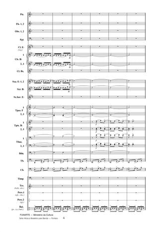 FUNARTE — Ministério da Cultura
Série Música Brasileira para Banda — Ponteio 4
	
	
	

	
	
	
	
	
	
	
	
	
	
	






	
–
–
–
D
D
D
D









D
D
D
D
D
D
D
Pic.
Fls. 1, 2
Obs. 1, 2
Fgt.
Cl. ED
(req.)
1
2, 3
Cl. Bx.
Sxa. ED 1, 2
Sxt. BD
Sx.bar. ED
1
2, 3
1
2, 3
1
2, 3
Bdn.
Tb.
Cb.
Timp.
Tec.
(bells, xilo.)
Perc.1
(afx., chic.)
Perc.2
(tgl.)
Bat.
(pt., cx.e bmb.)
Cls. BD
Tpas. F
Tpts. BD
Tbns.
z
z
z
z
z
       !
       !
z
       !
       !
z
º
ºº
z
z
º
ºº
º
!
!  
W

! !  @
z
z
z
z

!
  
!
  
!
   
ª
ª
ª
ª
z
z
z
z
z
       !
       !
z
       !
       !
z
 
 
z
z
 
 
 
!
!
 
W

! !  @
z
z
z
z

!
  
!
  
!
   
z
z
z
z
z
º
º
z
º
º
z
º
ºº
z
z
º
ºº
º
D!
!
 
W
D! !  @
z
z
z
z

!
  
!
  
!
   
G
G
G
G
z
z
z
z
z
º
º
z
º
º
z
º
ºº
¤ ,  !
¤
,
  
!
¤ ,
  !
¤ ,
  
!
º
D!

!
 
W
D! !
 @
z
z
z
z

!
  
!
  
!
   
z
z
z
z
z
º
º
z
º
º
z
º
ºº
   @
   
@
   @
   @
º
D!

!
 
W
D! !  @
z
z
z
z

!
  
!
  
!
   
z
z
z
z
z
º
º
z
º
º
z
º
ºº
, !
,
 
!
,
 !
,
 !
º
D!

!
 
W
D! !
 @
z
z
z
z

!
  
!
  
!
   
4
PONTEIO PARTITURA 6.0.qxd 5/7/08 5:31 AM Page 4
 