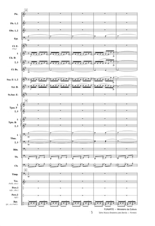 FUNARTE — Ministério da Cultura
5 Série Música Brasileira para Banda — Ponteio
	
	
	

	
	
	
	
	
	
	
	
	
	
	






	
–
–
–
D
D
D
D









D
D
D
D
D
D
D
Pic.
Fls. 1, 2
Obs. 1, 2
Fgt.
Cl. ED
(req.)
1
2, 3
Cl. Bx.
Sxa. ED 1, 2
Sxt. BD
Sx.bar. ED
1
2, 3
1
2, 3
1
2, 3
Bdn.
Tb.
Cb.
Timp.
Tec.
(bells, xilo.)
Perc.1
(afx., chic.)
Perc.2
(tgl.)
Bat.
(pt., cx.e bmb.)
Cls. BD
Tpas. F
Tpts. BD
Tbns.
2
2
23
23
23
(
G
G
2
G
G
2
z
z
z
º
z
ˆ       !
ˆ       !
º
ˆ       !
ˆ       !
z
z
z
z
z
º
ºº
z
!
!
 
W

! !  @
º
!
z
z
z

!
  
!
  
!
   
z
z
z
º
z
       !
       !
º
       !
       !
z
z
z
z
z
º
ºº
z
!
!
 
W

! !  @
z
z
z
z

!
  
!
  
!
   
z
z
z
º
z
       !
       !
º
       !
       !
z
z
z
z
z
º
ºº
z
!
!  
W

! !  @
z
z
z
z

!
  
!
  
!
   
ª
ª
ª
ª
z
z
z
 
z
     
 
!
     
 
!
 
     
 !
       !
z
z
z
z
z
 
 
z
!
!
 
W

! !  @
z
z
z
z

!
  
!
  
!
   
z
z
z
º
z
º
º
ºO
º
º
z
z
z
z
z
º
ºº
z
D!
!
 
W
D! !  @
z
z
z
z

!
  
!
  
!
   
5
PONTEIO PARTITURA 6.0.qxd 5/7/08 5:31 AM Page 5
 