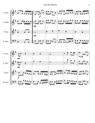 %
%
%
>
∀
∀
∀
∀
−−
−−
−−
−−
S. Rec.
A. Rec.
T. Rec.
B. Rec.
21
−œ œ œ œ œ œ
−œ œ œ∀ œ œ œ
œ œ œ
œ œ œ
−œ œ œ œ
−œ œ œ œ
˙
−œ œ œ œ
ε
Ο
Ο
œ œ œ œ œ
œ œ œ œ œ
œ œ
œ œ œ œ œ
œ œ œ œ œ œ œ
œ œ œ œ œ œ œ
œ œ
œ œ œ œ œ œ∀ œ
œ œ œ œ œ œ œ
œ œ œ œ œ œ œ
œ œ
œ œ œ œ œ œ œ
%
%
%
>
∀
∀
∀
∀
S. Rec.
A. Rec.
T. Rec.
B. Rec.
26
œ −œ Œ
œ∀ −œ Œ
−œ œ œ œ œ œ
œ œ œ œ œ œ œ
Ο
Ο
ε
œ œ
œ œ
−œ œ œ œ œ œ∀
−œ œ
œ œ œ∀ œ∀
˙
˙
œ œ œ œ œ œ œ
œ œ œ œ œ œ œ
‰ Ι
œ œ œ∀
‰ Ι
œ œ œ
œ œ œ œ œ œ œ
œ œ œ œ œ œ œ
−œ
œ œ œ
−œ œ œ œ
œ œ œ œ œ
œ œ œ œ œ
3Xote das Meninas
 