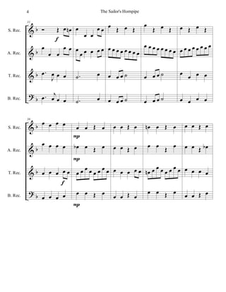 %
%
%
>
α
α
α
α
S. Rec.
A. Rec.
T. Rec.
B. Rec.
31
Ó Œ œ œµ
œ
œ œ
œ œ
−œ
Ι
œ œ œ
−œ
ι
œ œ œ
ε
œ
œ œ
œ œ
œ
œ œ œ œ œ
−˙ œ
−˙ œ
œ
Œ œ Œ
œ œ œ œ œ œ œ œ
œ œ œ ˙
œ œ œ ˙
œ
Œ œ Œ
œ œ œ œ œ œ œ œ
œ œ œ ˙
œ œ œ ˙
œ Œ œ Œ
œ œ œ œ œ œ œ œ
œ
œ œ œ
œ œ œ œ
%
%
%
>
α
α
α
α
S. Rec.
A. Rec.
T. Rec.
B. Rec.
36
œ œ œ œ
œ œ œ œ
œ œ œ œ œ
œ œ œ œ
ε
œ œ Œ œ
œα œ Œ œ
œ œ œ œ œ œ œ œ
œ œ Œ œ
Ο
Ο
Ο
œ œ Œ œ
œ œ Œ œ
œ œ œ œ œ
œ œ Œ œ
œµ œ Œ œ
œ œ Œ œ
œµ œ œ œ œ œ œ œ
œ œ Œ œ
œ œ Œ œ
œ œ Œ œα
œ œ œ œ
œ œ Œ œ
4 The Sailor's Hornpipe
 