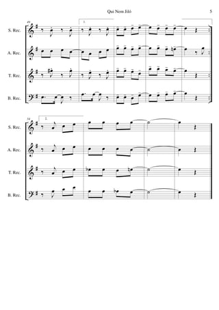 &
&
&
?
#
#
#
#
..
..
..
..
S. Rec.
A. Rec.
T. Rec.
B. Rec.
49
‰
J
œ. ‰
J
œ.
œ œ œ œ
‰ J
œ#.
‰ J
œ.
.œ œ
J
œ ‰
1.
‰ J
œ. ‰ J
œ.
œ œ œ œ
‰ J
œ.
‰ J
œ.
.œ œ
J
œ ‰
œ- œ- œ- œ-
œ- œ- œ- œ-
œ- œ- œ-
œ-
œ- œ- œ- œ-
œ œ- œ- œ-
œ œ- œ- œn-
œ- œ- œ- œ-
œ œ- œ- œ-
œ Œ
œ ‰ J
œ
œ
Œ
œ
Œ
&
&
&
?
#
#
#
#
S. Rec.
A. Rec.
T. Rec.
B. Rec.
54 2.
‰ j
œ œ œ
‰
j
œ œ œ
‰ j
œ œ œ
‰ J
œ œ œ
œ œ œ œ
œ œ œ œ
œb œ œ œn
œ œ œb œ
˙
˙
˙
˙
œ
Œ
œ Œ
œ Œ
œ Œ
5Qui Nem Jiló
 