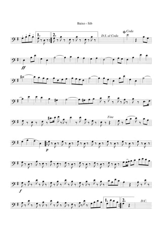 ===========================?
# .»»»»
»»»»»
»»»»»»
»»»»»
œ
.œ
.œ_ .œ œ»»»»
J ‰ œ»»»»
J ‰ œ»»»»
J ‰
œ»»»»
J
‰ œ»»»»
J ‰
Baixo - Sib
œ»»»»
J
‰ œ»»»»
J ‰
œ»»»»
J
‰
˙__»»»»» Œ
œ»»»»»
»»»»
œ
””{
1. 2. D.S. al Coda
ﬁCoda
===========================?
#
ƒ
œ»»»»
œ»»»»
»»»»»
œ__
œ»»»» œ»»»»
˙»»»»
œ»»»»
œ_»»»» œ»»»»
œ»»»»
œ»»»»
œ»»»» ˙»»»»
œ»»»»
œ»»»»
»»»»
œ œ»»»»
œ»»»»
œ__»»»»»
œ__»»»»»
===========================?
#
#˙_»»»»
»»»»»
»»»»»
»»»»
»»»»
œ_ œ_ œ œ »»»» »»» »»»
»»»»
œ œ œ œ »»»»»
»»»»»
»»»»
»»»»
œ œ œ œ ˙»»»»
œ»»»»
œ»»»»»
»»»»
œ œ»»»»
œ»»»»
»»»»»
œ__
œ»»»» œ»»»»
˙»»»»
===========================?
# œ»»»»
œ__»»»»»
œ__»»»»»
œ_»»»» œ»»»» #œ»»»»
˙»»»»
»»»»
»»»
»»»»
»»»»
œ #œ œ œ œ_»»»»
J
‰
œ__»»»»»
J
‰
œ_»»»»
J
‰ œ»»»»
J ‰ œ»»»»
J ‰ œ.»»»»
»»»»
œ
===========================?
# œ»»»»
J ‰ œ»»»»
J ‰ œ»»»»
J ‰
#œ_.»»»»
»»»»
œ__ œ__»»»»»
J
‰ œ»»»»
J ‰
œ__»»»»» ‰
œ__»»»»»
J œ»»»»
J ‰ œ»»»»
J ‰ œ»»»»
J ‰ Œ œ»»»»
J ‰
œ»»»»
»»»»
œ_ œ_»»»»
J
‰
œ_»»»»»
»»»»
œFine
===========================?
# œ»»»»
œ»»»»
œ»»»» œ»»»»
p
œ»»»»
J ‰ œ»»»»
J ‰ œ»»»»
J ‰ œ»»»»
J ‰ œ»»»»
J ‰ œ»»»»
J ‰ œ»»»»
J ‰ œ»»»»
J ‰ œ»»»»
J ‰ œ»»»»
J ‰ œ»»»»
J ‰ œ»»»»
J ‰ œ»»»»
J ‰ œ»»»»
J ‰
““{
===========================?
# œ»»»»
J ‰ œ»»»»
J ‰ œ»»»»
J ‰ œ»»»»
J ‰ œ»»»»
J ‰ œ»»»»
J ‰ œ»»»»
J ‰ œ»»»»
J ‰ œ»»»»
J ‰ œ»»»»
J ‰ œ»»»»
J ‰ œ»»»»
J ‰ œ»»»»
J ‰ œ»»»»
J ‰ œ»»»»
»»»»
»»»»
œœ œ»»»»
»»»»
œ_ »»»»»
»»»»»
»»»»»
»»»»
œ_ œ__ œ_ œ
===========================?
#
f
œ»»»»
J ‰ œ»»»»
J ‰
œ_»»»»
J
‰ œ»»»»
J ‰ œ»»»»
J ‰ œ»»»»
J ‰
œ_»»»»
J
‰ œ»»»»
J ‰ œ»»»»
J ‰ œ»»»»
J ‰
œ_»»»»
J
‰ œ»»»»
J ‰
»»»» »»»
»»»»»
»»»»
œ_ œ
œ__ œ_ œ»»»» Œ œ»»»»
J ‰
œ_»»»»
J
‰
===========================?
# œ»»»»
J ‰
œ_»»»»
J
‰ œ»»»»
J ‰ œ»»»»
J ‰
œ_»»»»
J
‰ œ»»»»
J ‰ œ»»»»
J ‰ œ»»»»
J ‰ œ»»»»
J‰
œ_»»»»
J
‰ »»»»
»»»»»
»»»»»»
»»»»»
œ œ œ_ œ »»»»
»»»»»»
»»»»»»
»»»»»
œ
œ__ œ_ œ œ»»»» Œ””{
1. 2. D.C.
 