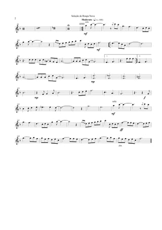 & b 86
93
ww ww wwb ww
U œ
J
œ .œsolo
Moderato {q = c 108}
F
.œ
‰
j
œ œ œ .œ .œ .œ œ œ œ
& b ..
101
œ J
œ .œ ˙
Œ
œ œ œ œ œ œ œ œ œ œ
J
œ œ œ œ .˙
F
.œ œ œ œ .˙ .˙
& b ..
109
Œ. œ œ œ œ œ œb œ œ œ .˙ œ œ œ œ œ
œ .˙
1.
.œ .œ Œ. œ œ œ
2.
.œ .œ
& b
117
.˙ œ œ œ œ œ œ .˙ .œ .œ
.
.
˙
˙
P
.
.
˙
˙
b .
.
˙˙ .
.˙˙n
& b
125
.˙ Œ j
œ œ
j
œ
P
.˙ Œ. œ œ œ .˙ .œ .œ .˙ Œ. Œ j
œ
f
& b
133
œ
J
œ œ
J
œ .œb œ
J
œ .˙ ˙ Œ
.˙ .˙ œ
J
œ .œ
F
.œ
‰
j
œ œ œ
& b
141
.œ .œ .œ œ œ œ
œ
J
œ .œ ˙
Œ
œ œ œ œ œ œ œ œ œ œ
J
œ œ œ œ .œ œ œ œ
ƒ
.œ œ œ œ
& b
149
.œ œ œ œ œ œ œ œ œ œ .œ œ œ œ .œ œ œ œ .œ œ œ œ œ œ œ œ œ œ
dim.
.˙
Seleção de Roupa Nova
2
solo
ANJO
 