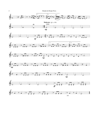 & ..
86
w Œ. œœ˙ ‰. r
œ
œœœ
1.
.œ œ œ ˙
2.
.œ œ œ Œ
œ œœœ
solo
.œ œ ˙ œœœ .œ œ ˙ œœœ .œ œ .˙
& 8
6
94
w w w
U
.˙
Moderato {q = c 108}
P
.˙ .˙ .˙ .˙
& ..
102
.˙ .˙
.˙
‰
œ œ .œ
F
‰
œ œ .œ
‰ œ œ .œ ‰ œ ‰
œ
‰
œ œ .œ
& ..
110
‰
œ œ .œ
‰
œ œ .œ
‰
œ œ .œ ‰ œ# œ .œ
1.
‰ œ œ ‰ œ œ ‰
œ œ .œ
2.
‰ œ œ ‰ œ œ ‰
œ œ .œ
&
118
‰ œ œ .œ ‰ œ# œ .œ ‰ œ œ ‰ œ œ œ ‰ œ ‰
P
œ ‰ œ ‰ œ ‰ œ ‰
œ
‰
œ
‰ .˙
&
126
‰
œ œ .œ
P
‰ œ œ .œ ‰
œ œ .œ
‰ œ œ .œ ‰
œ œ .œ
‰ œ# œ .œ ‰ œ# œ .œ Œ. .œ
&
134
Œ.
.œ ‰
œ œ .œ
‰
œ œ .œ
‰ œ œ .œ ‰ œ œ .œ .˙
P
.˙ .˙
&
142
.˙ .˙ .˙ .˙ .˙
‰ œ
>
œ
>
.œ
>ƒ
‰ œ
>
œ
>
.œ
>
‰ œ
>
œ
> .œ
>
&
150
‰ œ ‰ œ ‰
œ œ .œ
‰
œ œ .œ
‰ œ œ .œ ‰ œ ‰ œ
dim.
.˙
Seleção de Roupa Nova2
ANJO
 