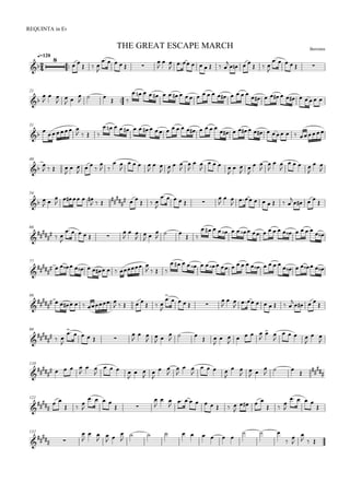 

BerrotenTHE GREAT ESCAPE MARCH
q=120
REQUINTA in Eb


 
  

    


 

      

   
  

    
21



 


  
    
                              
31
   
   
                   
            
40
 
   

 
   

 
 

   

 
 

 



 

   

 
 

 



 

   

 

54
 
 


    
  


  
  

    


 

      

   

66



  

    


 


 


 
 
                     
77



              
   
                           
86


        
       

    


 

      
    
98

  

     


 
 
  
    

 

   

 

   

 

110


    

 

   

 
 

 



 

   

 
 
 

    

121



 
 


   
 


 

        

   
 


   

132


 


 
 
  

        
  




  
 