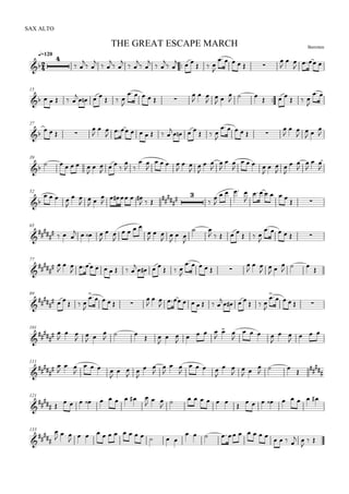 
BerrotenTHE GREAT ESCAPE MARCH
q=120
SAX ALTO


 

 

 

 

 

 

 

 
  
  

    


 

 
15
     

   
  

     


 


 


 
  
  

 
27

   


 
       

   
  

    


 
 
 


39

     

 

 


 
 

   

 



 



 

   

 



 



 

52

   

 
 
 


    
  






   

    
 
65



   
   

 

   


 



 

 
    
  

    
77



 

 

      
      

    


 


  
   
89



     

    


 

      
      

    
101


 

 
 
 

    

 
    

 

   

 

  
111



 

 

   

 



 



 

   

 


 

    

121


 
         

 

                
133





 

            
         
   
 

 
 