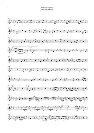 
111


f



  


  


                
123

 
  
 
  











 

  


  
 
132

  
 
 
   
   
        
141 1.

2.

 
 
 

  
p

   
 

 

 
   
 

 

 
  

150

 

 

 
   

  
 

 

 

  
 

 

 


     
 
160

  

 

 
  
  

 

 
  
 

   
 

 



 

 
168

 
  
 

   
 

 

 
   
 

 

 
   
 

   
3
175 1.

2.



  

     


 


     
   
185

 

 
        

   
     
     
3 3 3 3 3 3 3
194

 
                            
3 3 3 3 3 3 3 3
201

       

 

  


     

      
   




  
3 3
Baritone Saxophone
AGENOR SALES
2
 
