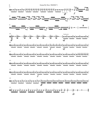 ã
85
œ œ œ> œ œ œ œ> œ œ> œ> œ> œ> œ> œ> œ> œ> œ> œ> œ> œ> œ> œ> œ> œ> œ œ œ œ œ œ>
ƒ
œ>
3
J
œ> ‰ œ
Bongo
f
œ œ œ œ œ œ œ œ œ
ã
90
œ œ œ œ œ œ œ œ œ œ œ œ œ œ œ œœœ œœ œ œœ œœœ œ œ œ œ œ œ œ œ œ œ œ œ œ œ œ œ œœœ œ œœ œœœœ œœ
ã
94
œœœœœœœœœœœœœ œ œœœœœœœœœœœœœ œ œœ œœœ œœœœ œœ œœœ œ œ
>
Œ Ó
2
ã
100
œ>
ƒ
œ‰ ‰ œ>œ Ó œ>œ‰ ‰ œ>œ Ó œ>œ‰ ‰ œ>œ Ó œ>œ‰ ‰ œ>œ Ó œ
F
Tambourine
œ œ> œ œ œ œ> œ œ œ œ> œ œ œ œ> œ
ã
106
œ œ œ> œ œ œ œ> œ œ œ œ> œ œ œ œ> œ œ œ œ> œ œ œ œ> œ œ>
f
œ œ> œ œ> œ œ> œ œ
F
œ œ> œ œ œ œ> œ œ œ œ> œ œ œ œ> œ
ã
112
œ œ œ> œ œ œ œ> œ œ œ œ> œ œ œ œ> œ œ œ œ> œ œ œ œ> œ œ œ œ> œ œ œ œ> œ œ œ œ> œ œ œ œ> œ œ œ> œ> œ> œ> œ> œ> œ>
ã
118
œ œ œ> œ œ œ œ> œ œ œ œ> œ œ œ œ> œ œ œ œ> œ œ œ œ> œ œ œ œ> œ œ œ œ> œ œ œ œ> œ œ œ œ> œ œ œ œ> œ œ œ œ> œ
ã
124
œ œ œ> œ œ œ œ> œ œ œ œ> œ œ œ œ> œ œ
f
œ œ> œ œ œ œ> œ œ œ œ> œ œ œ œ> œ œ œ œ> œ œ œ œ> œ œ œ œ> œ œ œ œ> œ
ã
130
œ œ œ> œ œ œ œ> œ œ œ œ> œ œ œ œ> œ œ>
ƒ
œ œ œ œ> œ œ œ œ> œ œ œ œ> œ œ œ œ> œ œ œ œ> œ œ œ œ> œ œ œ œ> œ œ œ
ã
134
œ> œ œ œ œ> œ œ œ œ> œ œ œ œ> œ œ œ œ> œ œ œ œ> œ œ œ œ> œ> œ> œ^
ß
Œ Ó
2 Gonna Fly Now ("ROCKY")
 