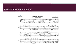 PARTITURAS PARA PIANO
 