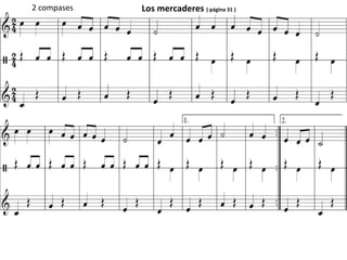 Los mercaderes ( página 31 )2 compases
 