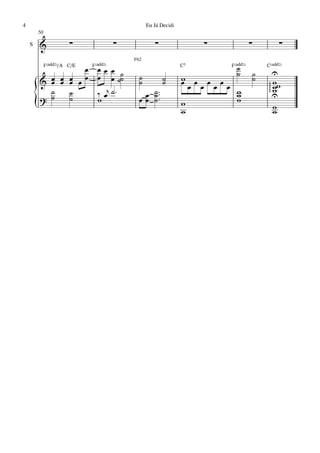 4                                                Eu Já Decidi
        50

    S   &              ∑               ∑            ∑                ∑             ∑                ∑
                                           F62
             F(„ˆˆ2)/A C/E   F(„ˆˆ2)                            C5       F(„ˆˆ2)
                                                                           ˙               C(„ˆˆ2)
                        œ      œœ œ ˙                                      ˙           ˙           U
        & œ
          œ        œ œ œœ
                   œ œ         œ œ ˙˙        ˙
                                             ˙          ˙
                                                        ˙       w œ œ œ
                                                                œœ œ œ œ               ˙           ww




                                                                                           ∏∏∏∏∏
                                                                                                   w
                                                                                                   w
          ˙          ˙         ‰ œj ˙ ™       œ ˙ ™™™                    w
                                             œœ ˙                        w                         U
        ? ˙          ˙         w                ˙                        w
        {                                                       w
                                                                w                                  w
                                                                                                   w
 