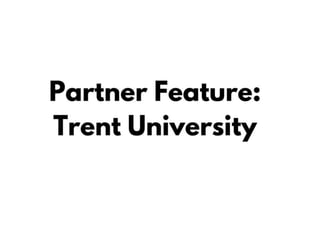Partner Feature Trent University - Aplicar.io