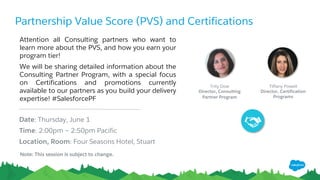 Follow us on Twitter
@partnerforce
Share the fun! #SalesforcePF
 