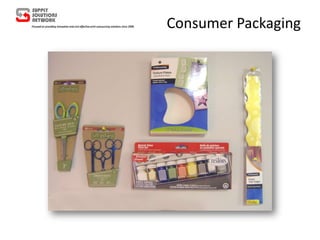Consumer Packaging
 
