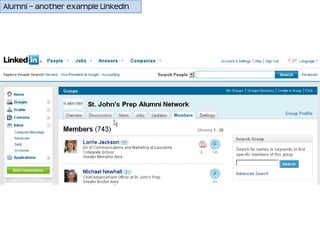 Alumni – another example LinkedIn
 