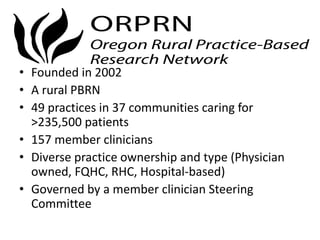 Partnering with practice based research networks (pbrn)