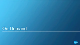 On-Demand
 