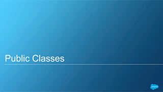 Public Classes
 