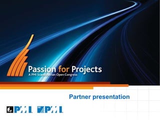 Partner presentation
 