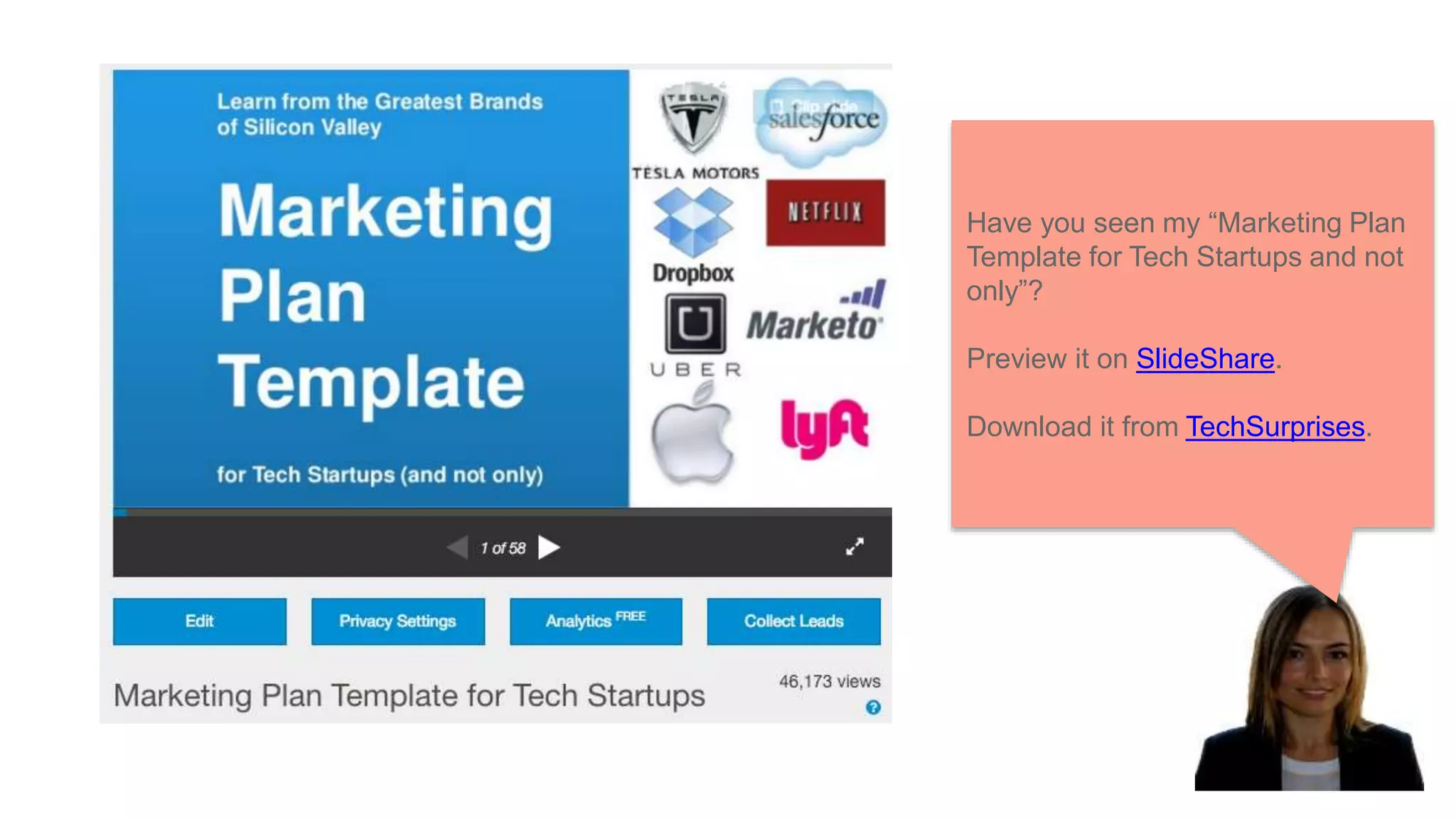 Have you seen my “Marketing Plan
Template for Tech Startups and not
only”?
Preview it on SlideShare.
Download it from TechSurprises.
 