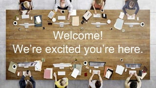 Welcome!
We’re excited you’re here.
 