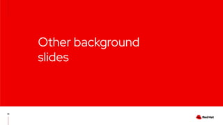 Other background
slides
38
 