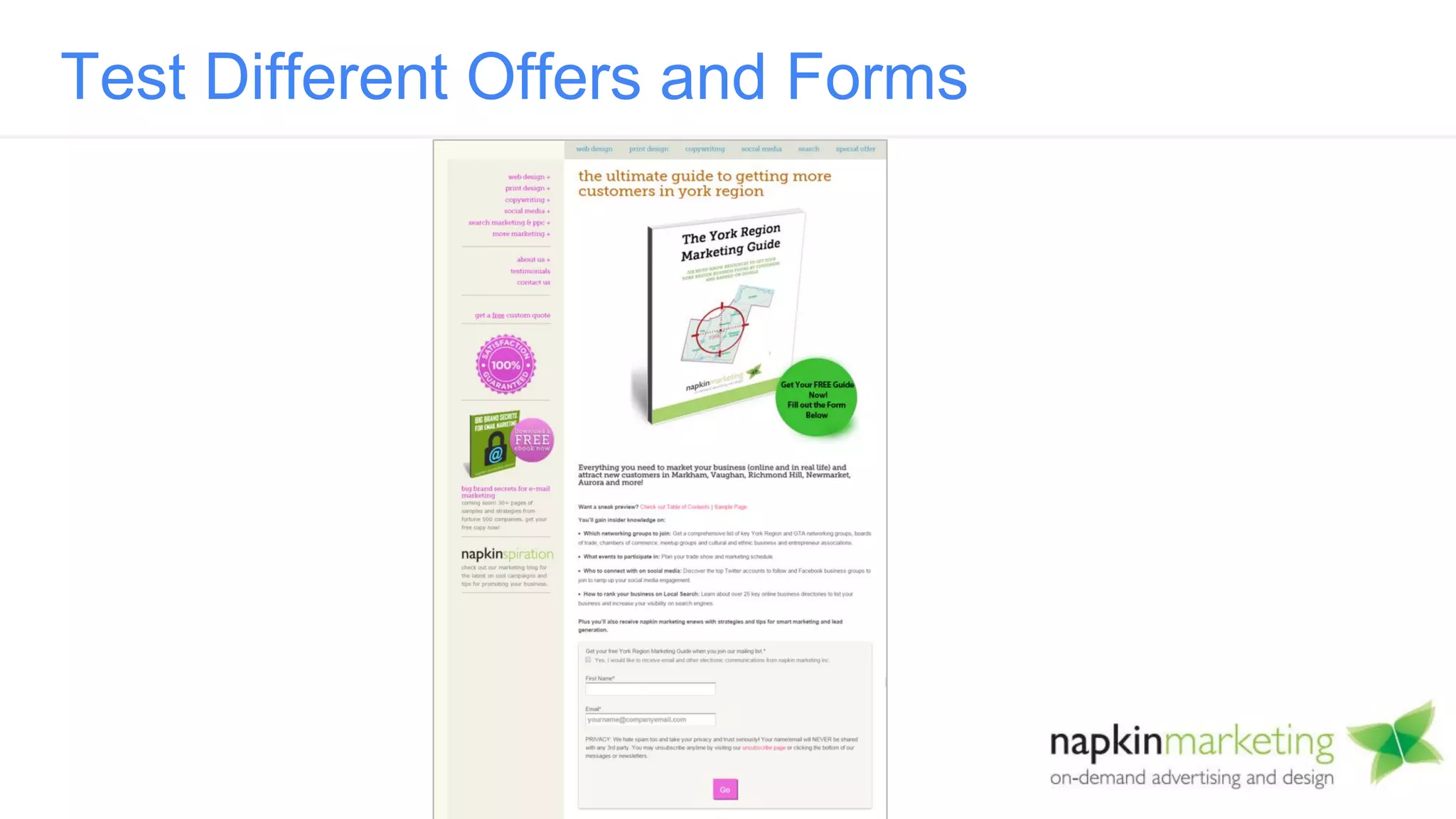 Test Different Offers and Forms
 