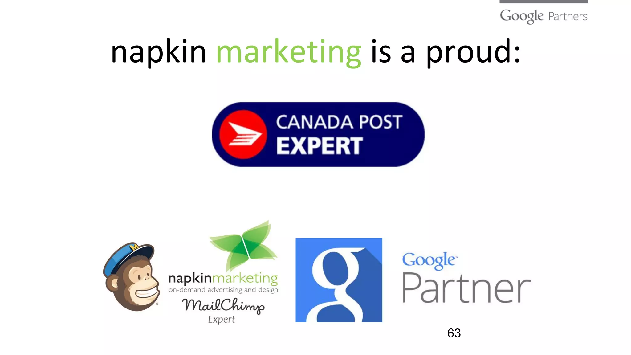 63
napkin marketing is a proud:
 