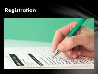 Registration
 