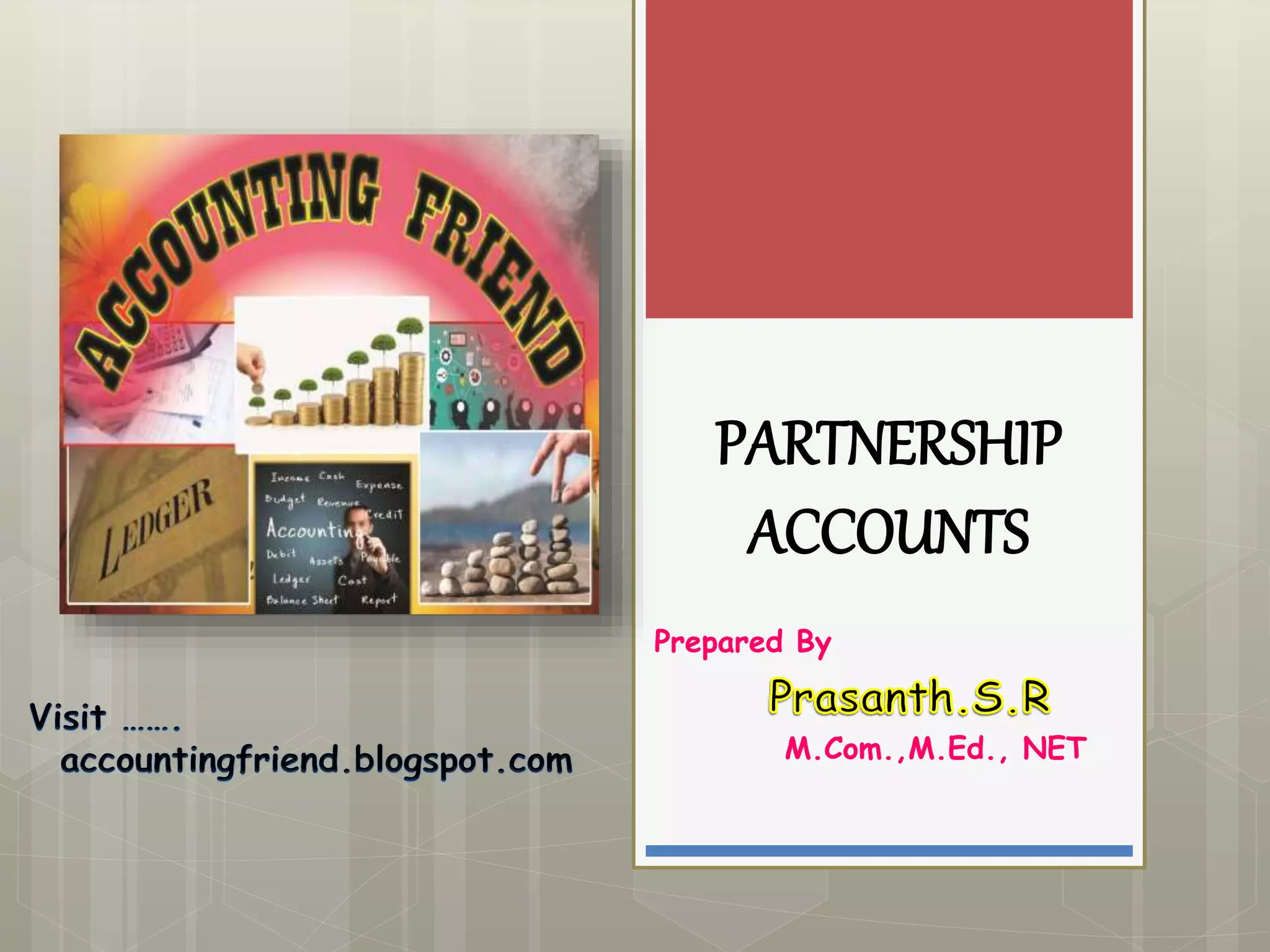 Partnership Accounts Tutorial Partnership accounts | PPTX