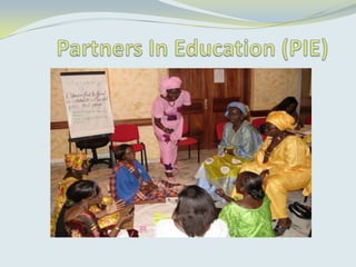 Partners In Education (PIE) 
