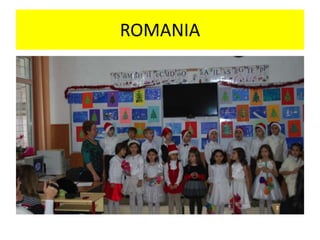 ROMANIA
 