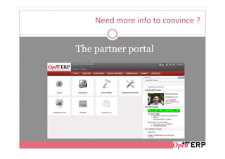 Need more info to convince ?


The partner portal
 