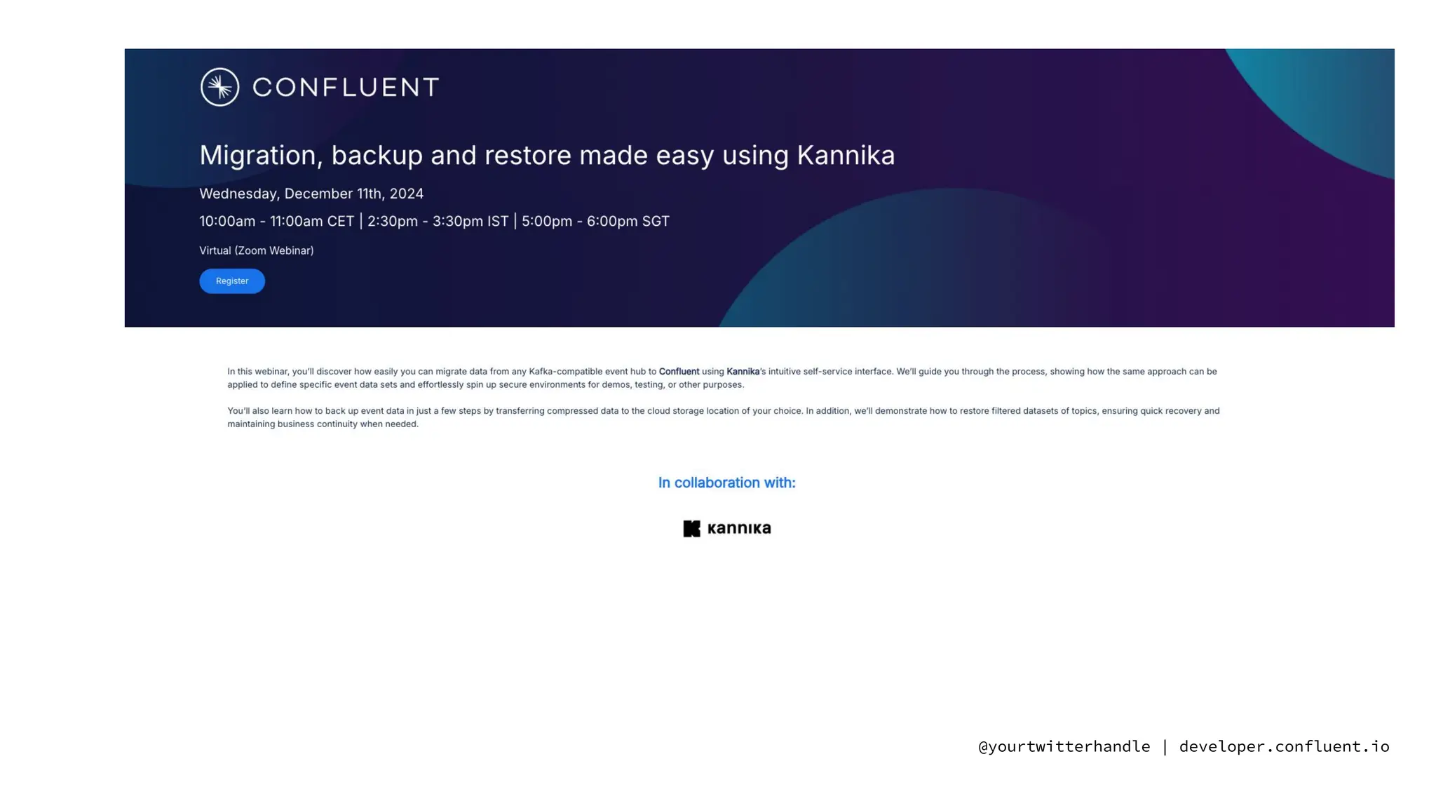 @yourtwitterhandle | developer.confluent.io
Starting soon…
STARTING SOOOOON..
Starting sooooon ..
 