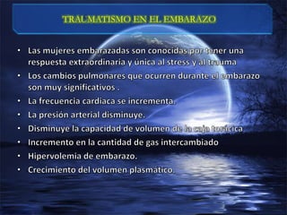 TRAUMATISMO EN EL EMBARAZO
 