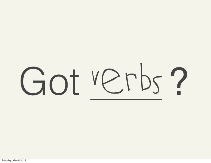 Got verbs? Action words in the classroom