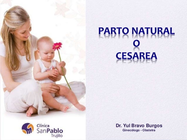 Parto Natural O Cesarea