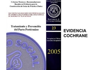 EVIDENCIA
COCHRANE
 