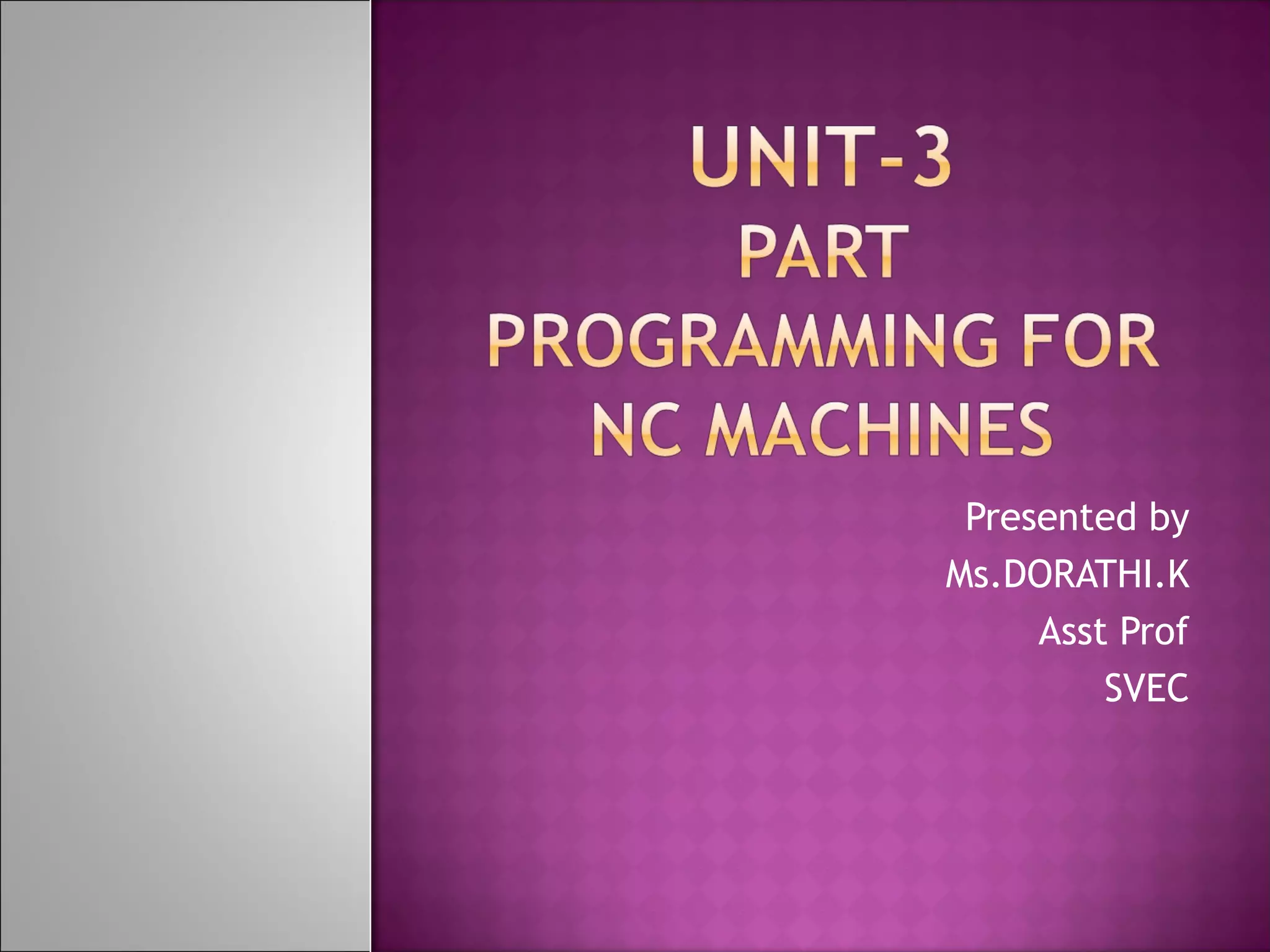 Part programming for nc machines | PPT