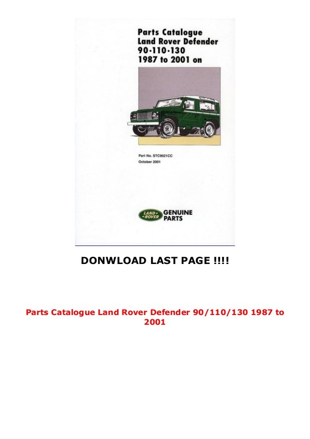 Parts Catalogue Land Rover Defender 90 110 130 1987 To 2001