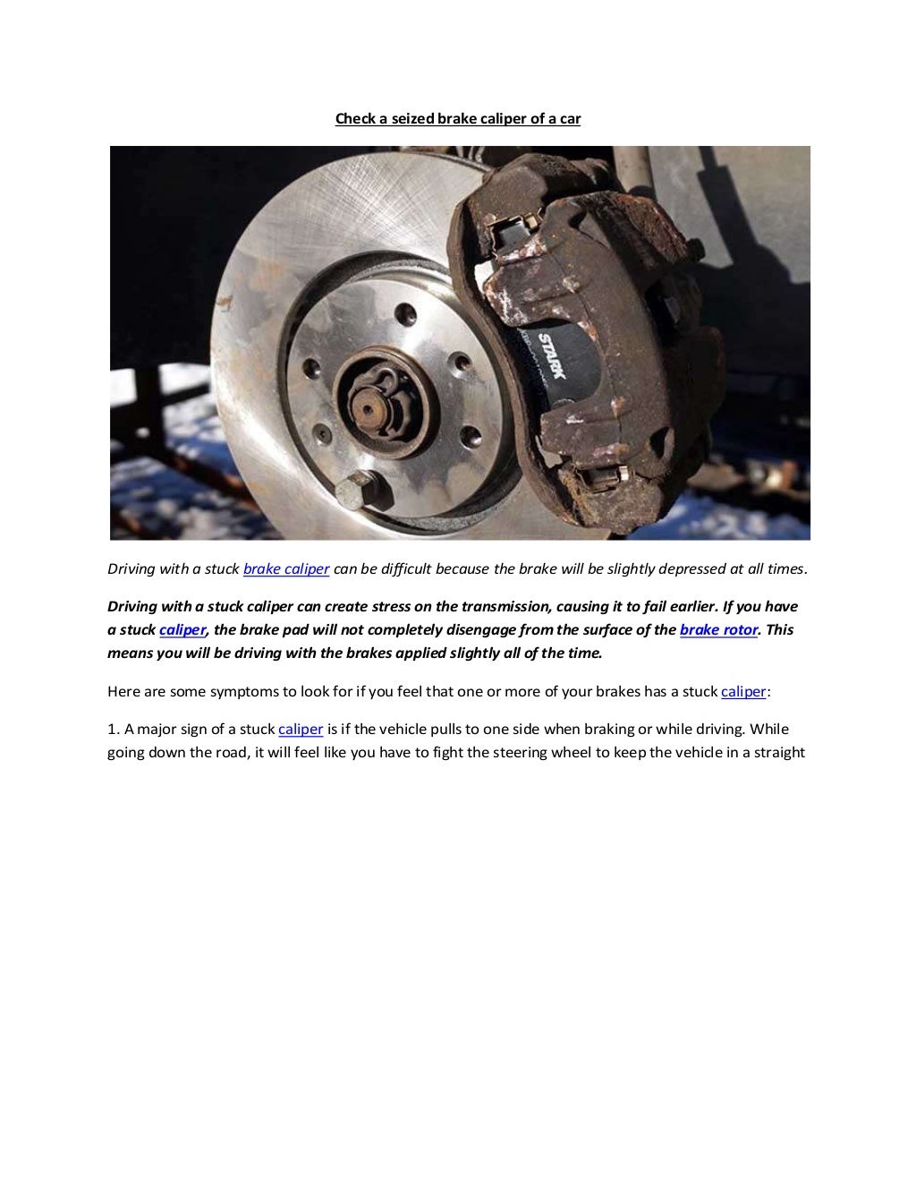 Partsavatar, Canada Check a seized brake caliper of a car