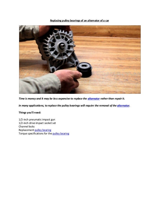 Partsavatar, Toronto Replacing pulley bearings of an alternator of a car