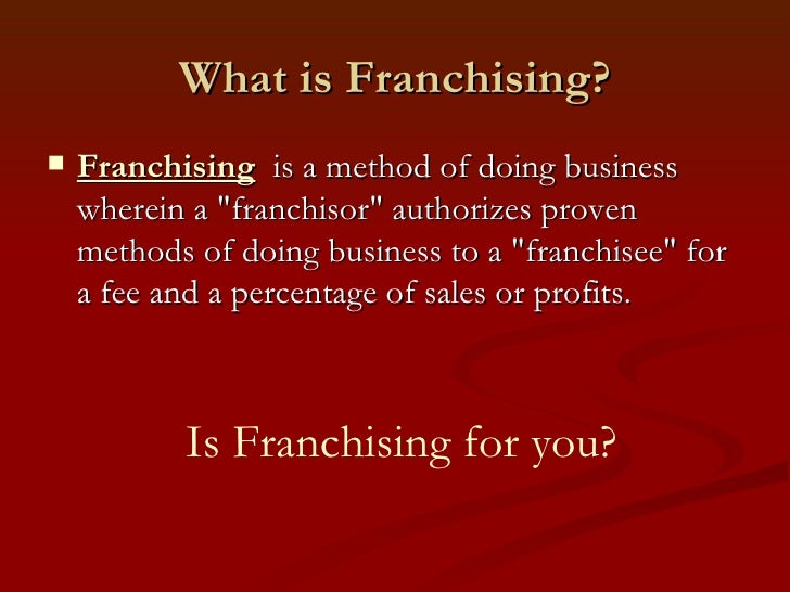franchise pros and cons