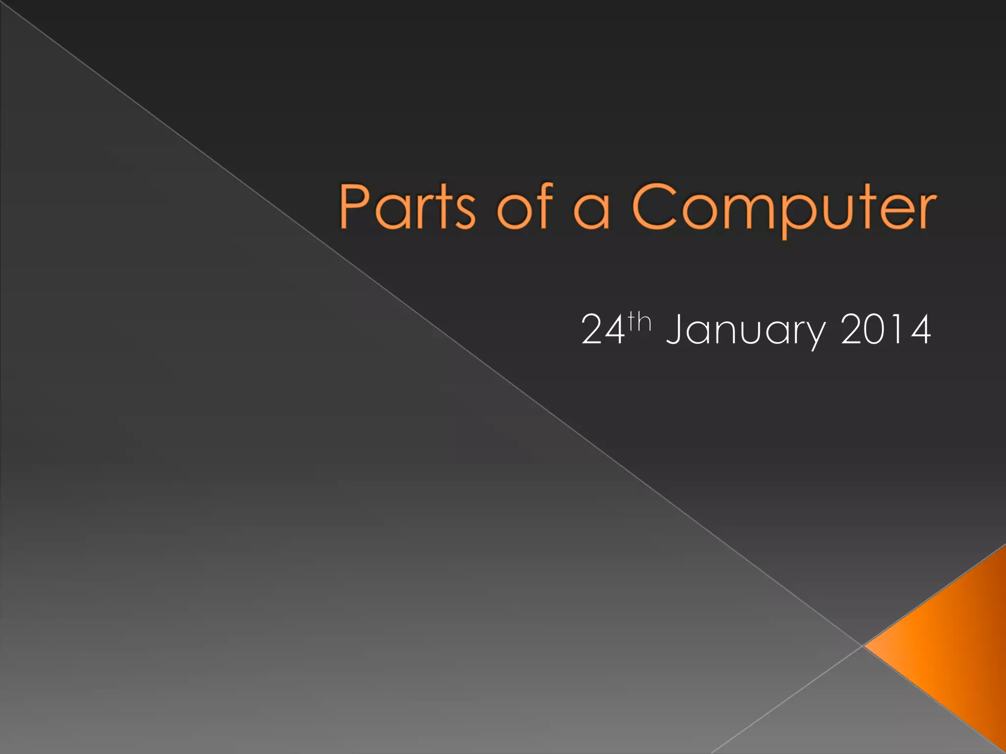 Parts of a computer | PPT