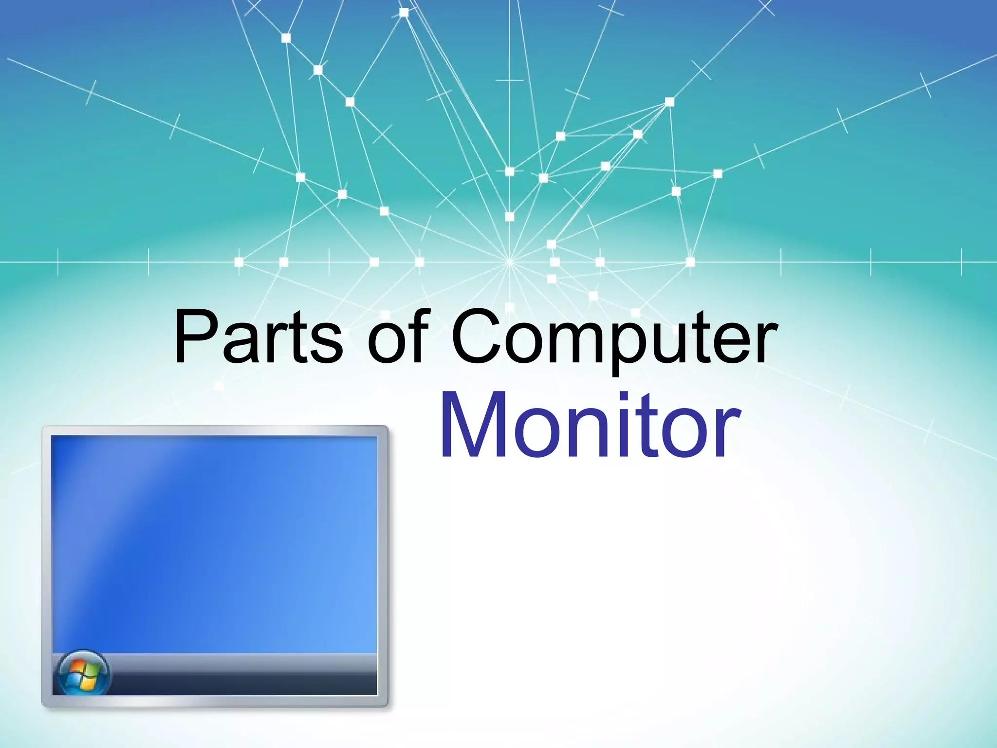 Parts of computer | PPT | Desktops | Computing
